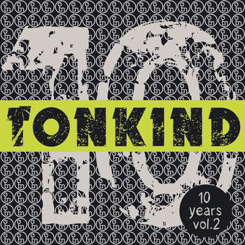 Various Artists - 10 Years Tonkind, Vol. 2