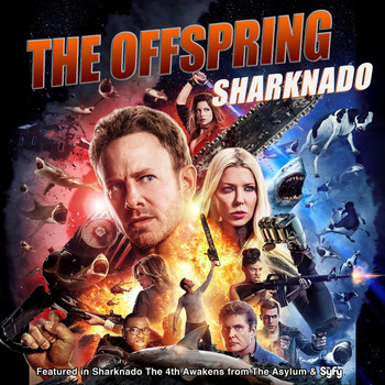The Offspring - Sharknado (From "Sharknado: The 4th Awakens")