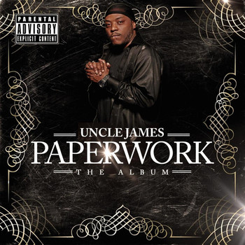 Uncle James - Paperwork: The Album