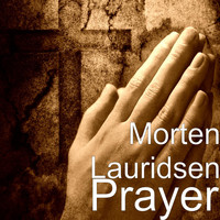 Morten Lauridsen - Prayer