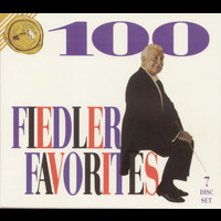 Arthur Fiedler - 100 Fiedler Favorites