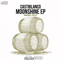 Castiblanco - Moonshine EP (Original Mix)