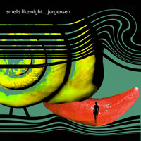 Jørgensen - Smells Like Night