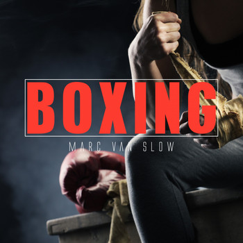 Marc Van Slow - Boxing