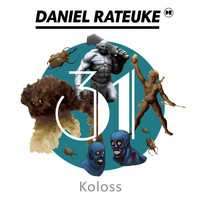 Daniel Rateuke - Koloss
