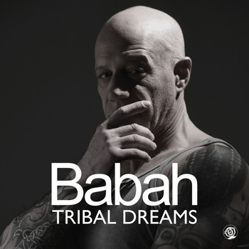 Babah - Tribal Dreams