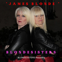 Blondesisters - James Blonde