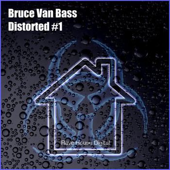Bruce van Bass - Distorted #1