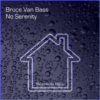 Bruce Van Bass - No Serenity