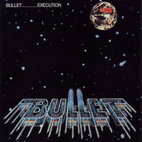 Bullet - Execution