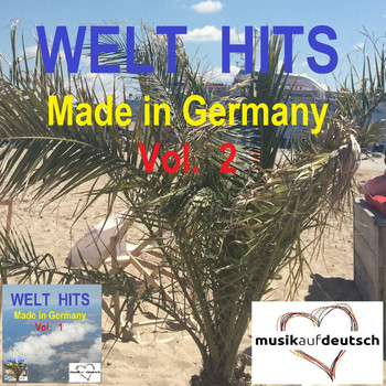 Various Artists - Welt Hits Made in Germany, Vol. 2