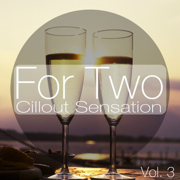 Various Artists - For Two, Vol. 3 (Chillout Moments)