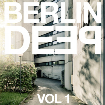Various Artists - Berlin Deep, Vol. 1