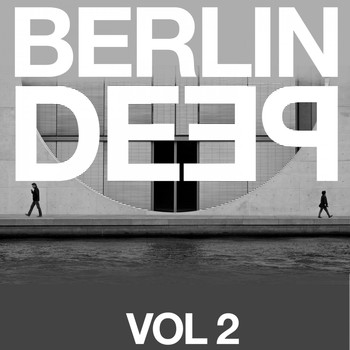 Various Artists - Berlin Deep, Vol. 2