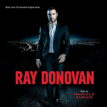 Various Artists - Ray Donovan (Music From The Showtime Original Series)