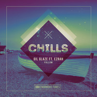 Gil Glaze feat. Ezrah - Follow