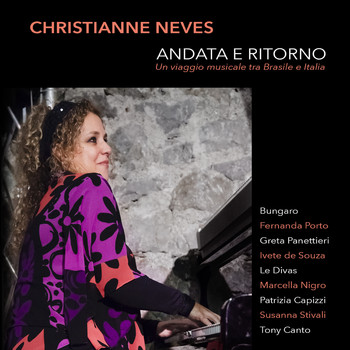 Christianne Neves - Andata e Ritorno