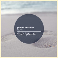 Proper Micro NV - Revive