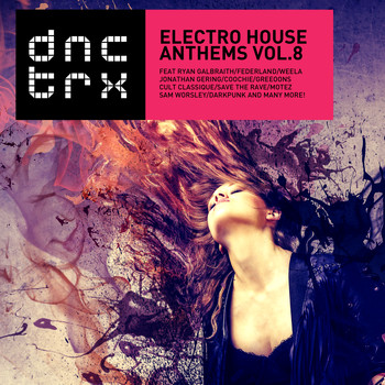Various Artists - Electro House Anthems Vol.8