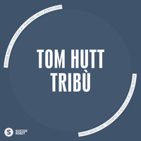 Tom Hutt - Tribù