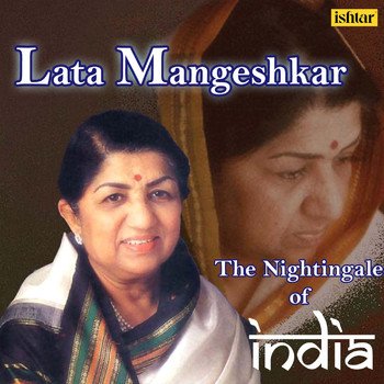 Lata Mangeshkar - Lata Mangeshkar - The Nightingale of India