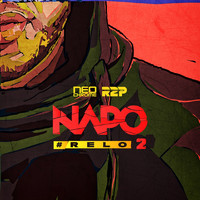 Napo - #Relo 2 (Explicit)