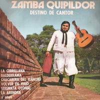 Zamba Quipildor - Destino de Cantor