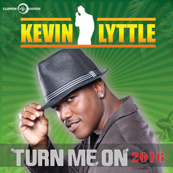 Kevin Lyttle - Turn Me On (2016)