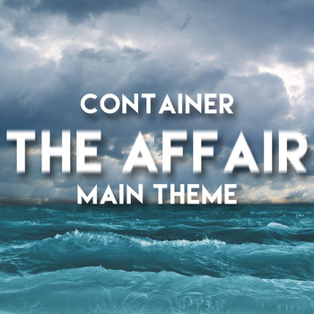 L'Orchestra Cinematique - Container - The Affair Main Theme