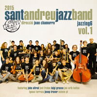 Sant Andreu Jazz Band & Joan Chamorro - Jazzing 6 Vol. 1