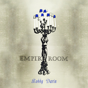 Bobby Darin - Empire Room