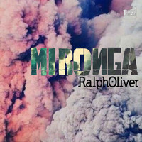 Ralph Oliver - Mironga