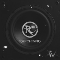 Rapchinno - XV (Explicit)