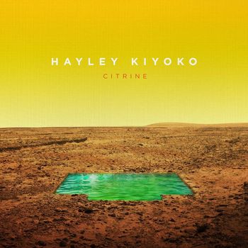 Hayley Kiyoko - Gravel to Tempo