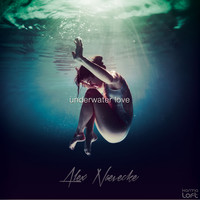 Alex Naevecke - Underwater Love