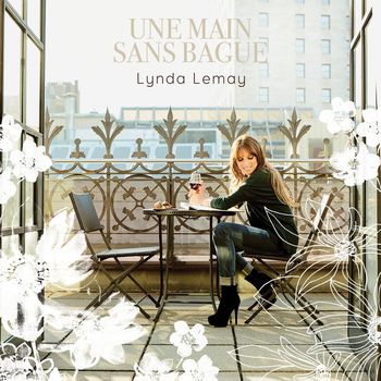 Lynda Lemay - Une main sans bague