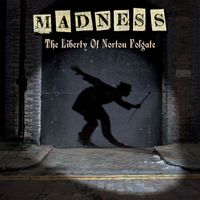 Madness - The Liberty of Norton Folgate (Deluxe Edition)