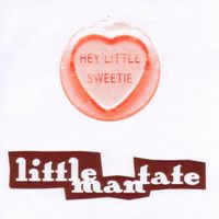 Little Man Tate - Hey Little Sweetie