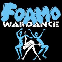 Foamo - Wardance