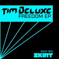 Tim Deluxe - Freedom