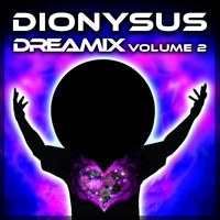 Dionysus - Dreamix, Vol. 2