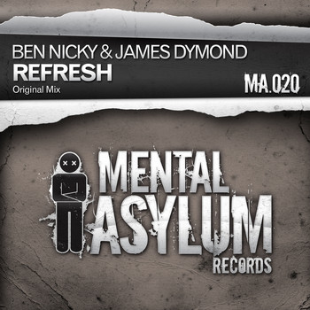 Ben Nicky & James Dymond - Refresh