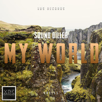 Sound Diller - My World