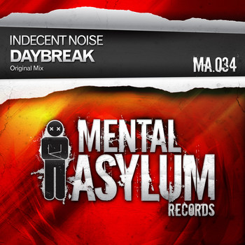 Indecent Noise - Daybreak