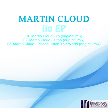 Martin Cloud - Iio EP