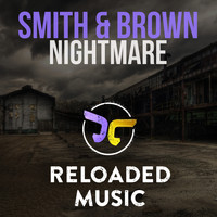 Smith & Brown - Nightmare