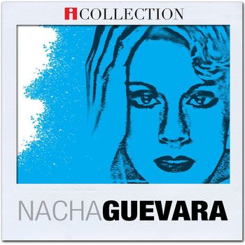 Nacha Guevara - iCollection