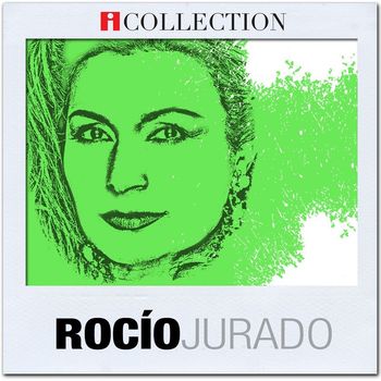 Rocio Jurado - iCollection