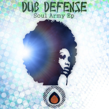 Dub Defense - Soul Army Ep