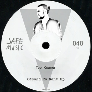 Tobi Kramer - Second To None EP